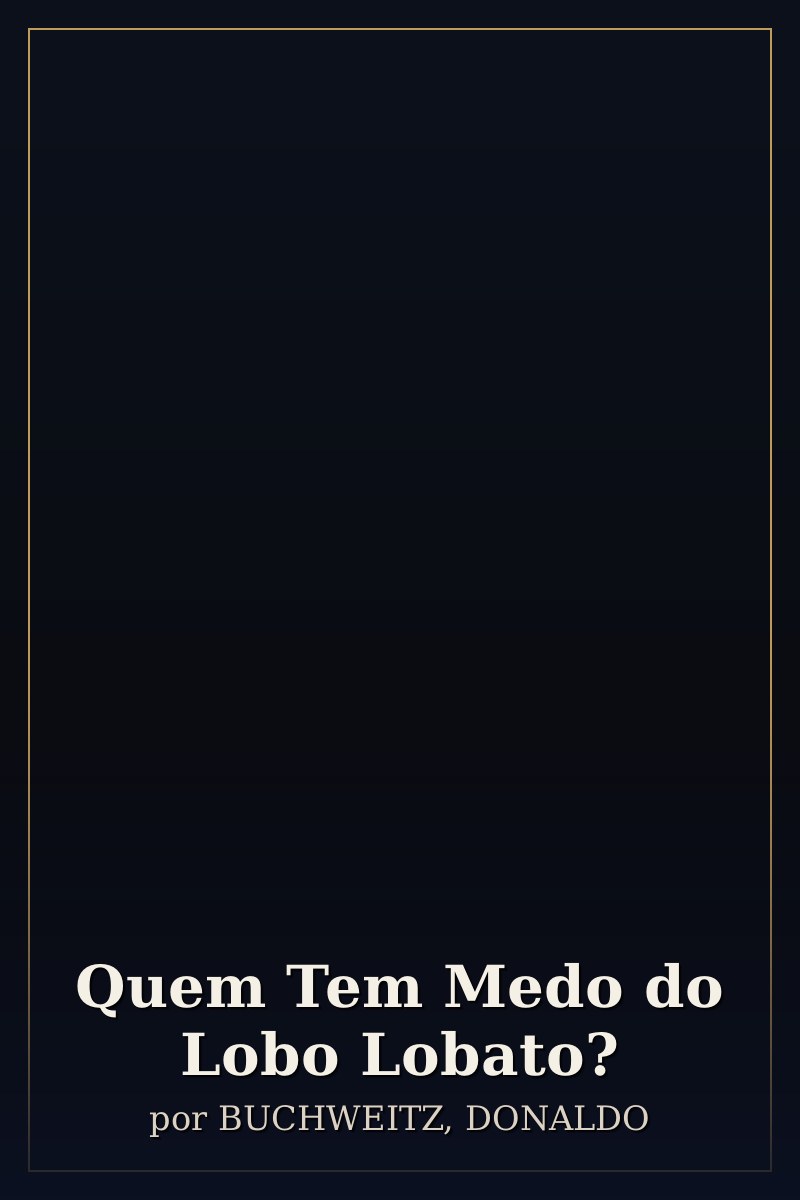 Capa de Quem Tem Medo do Lobo Lobato?