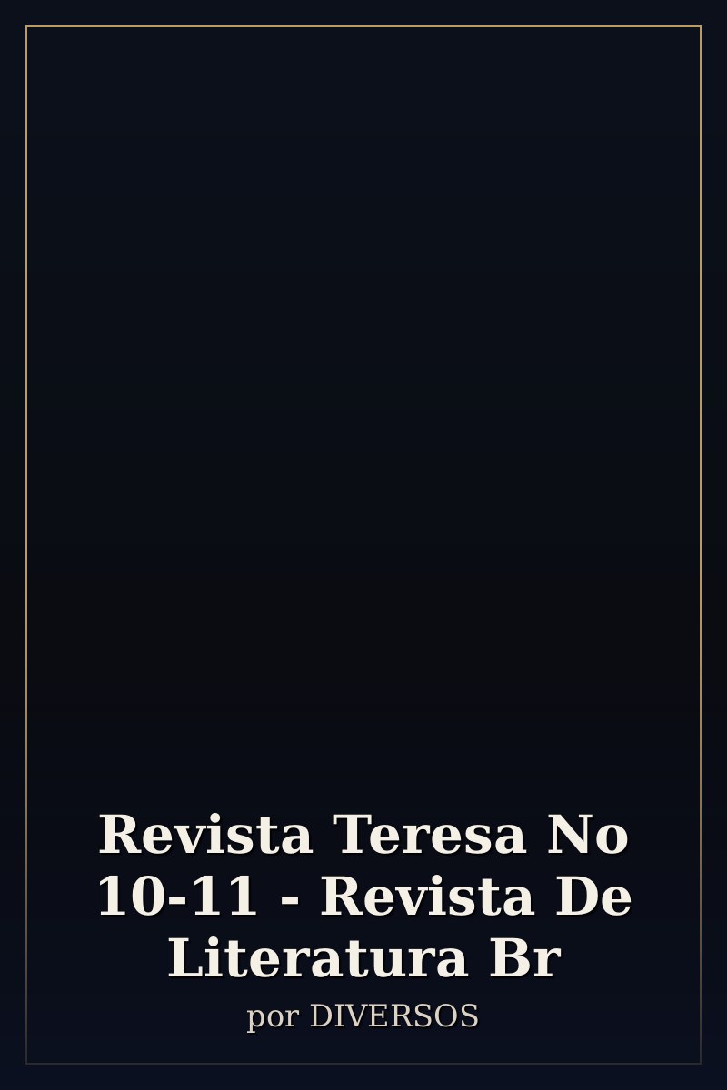 Capa de Revista Teresa No 10-11 - Revista De Literatura Br