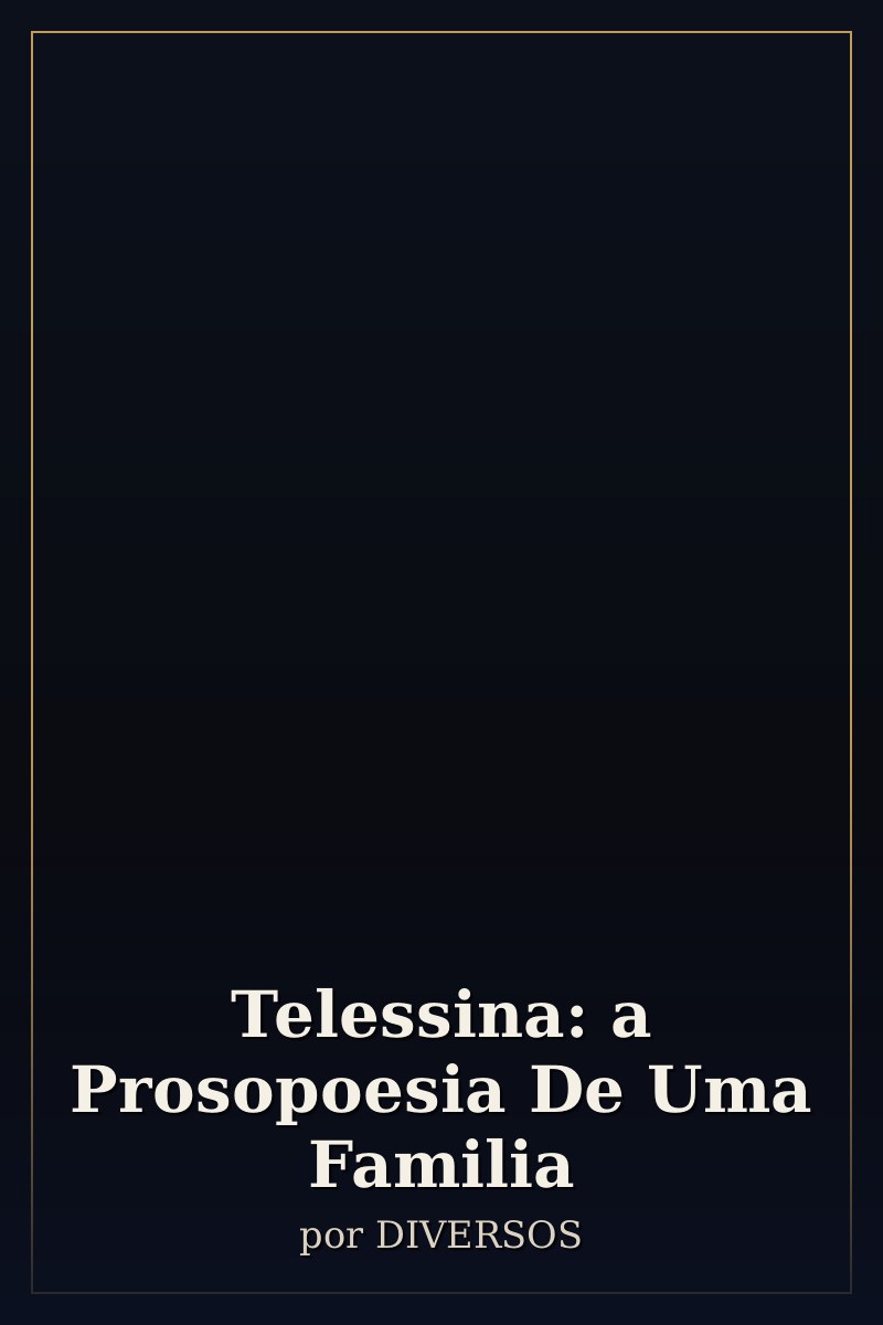 Capa de Telessina: a Prosopoesia De Uma Familia