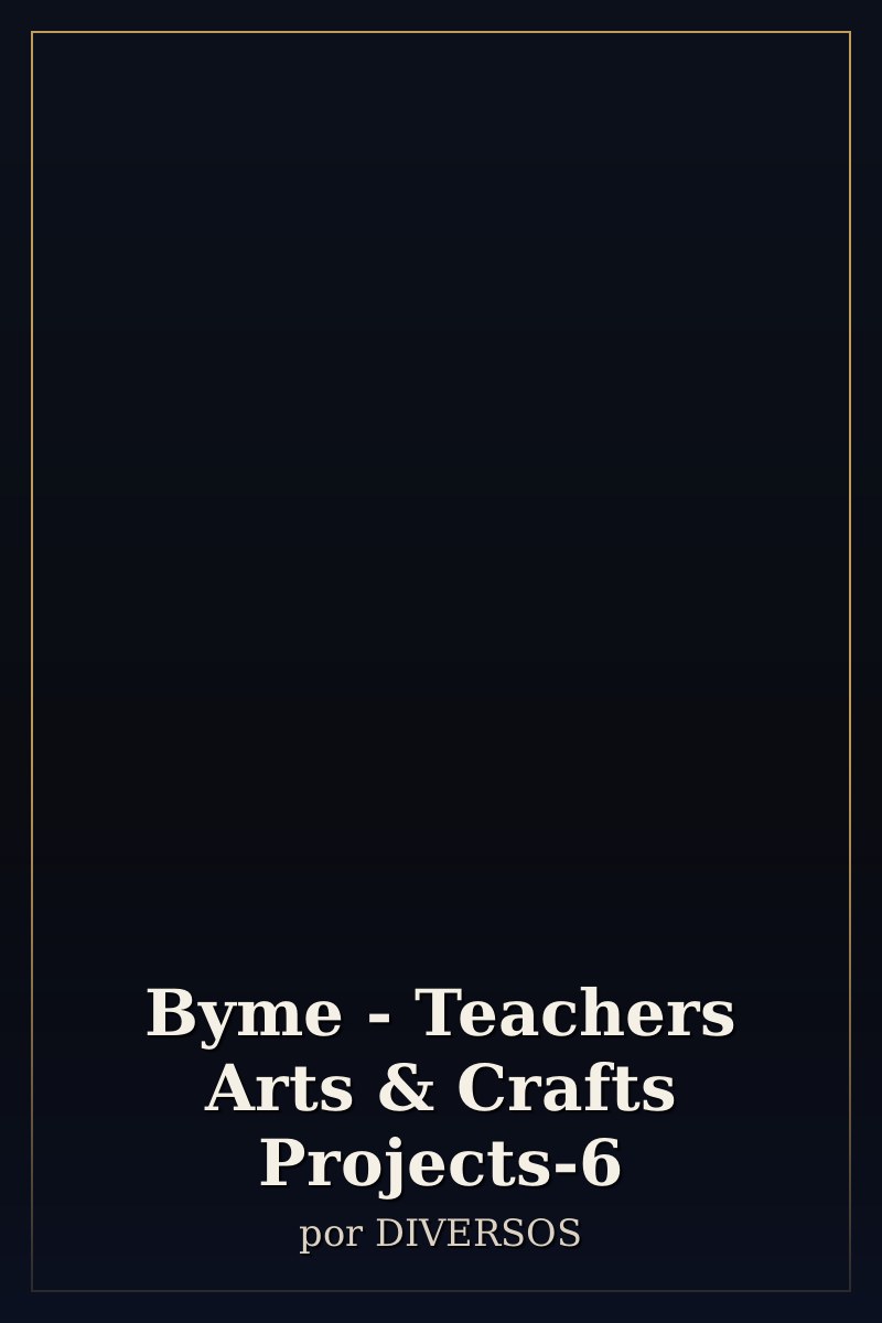 Capa de Byme - Teachers Arts & Crafts Projects-6