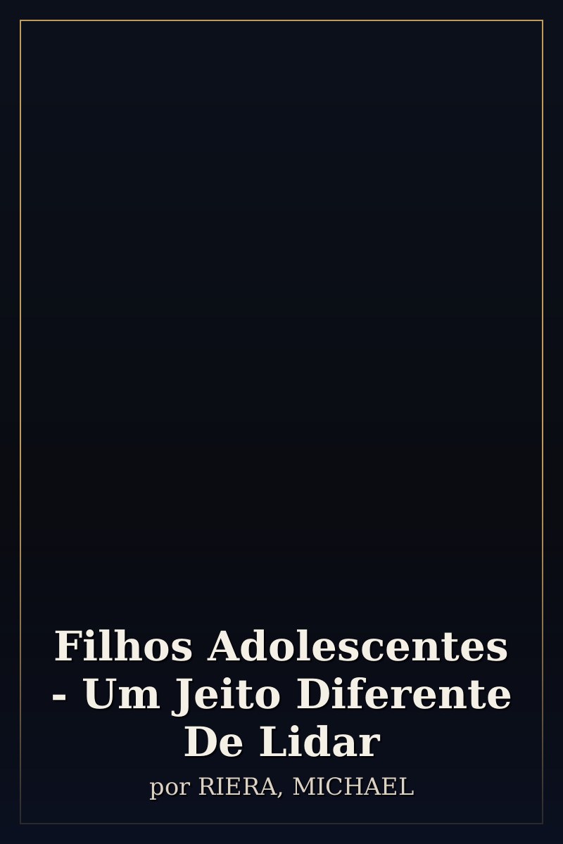 Capa de Filhos Adolescentes - Um Jeito Diferente De Lidar