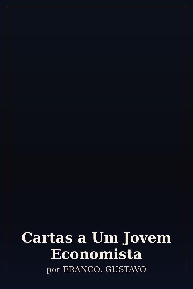 Capa de Cartas a Um Jovem Economista