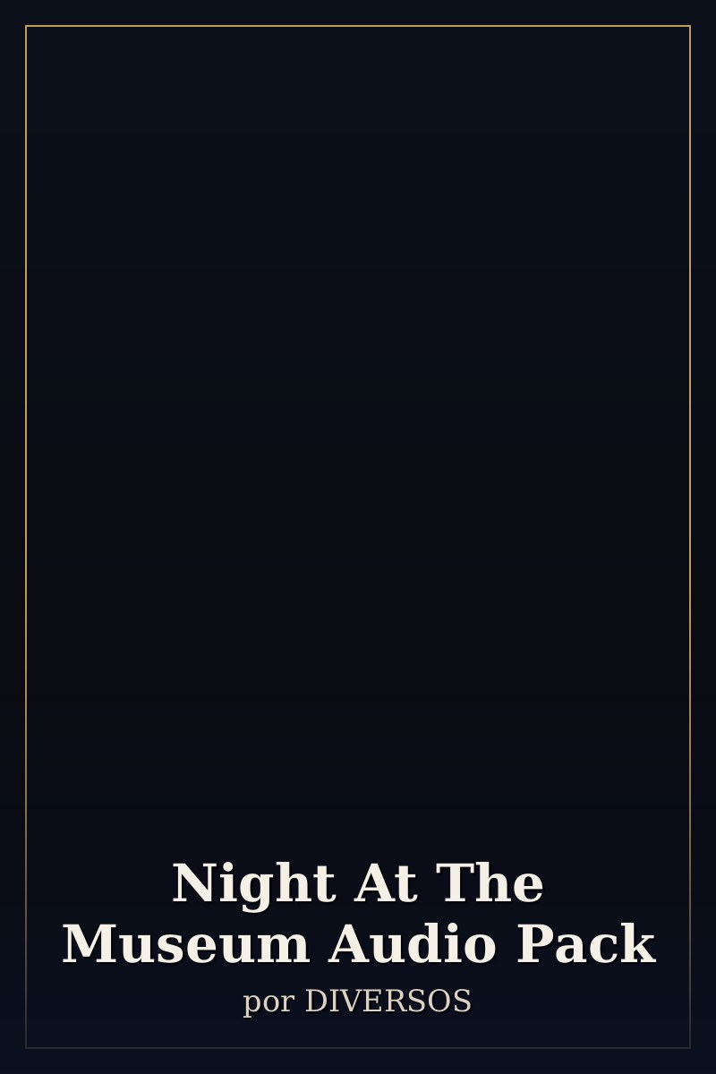 Capa de Night At The Museum Audio Pack
