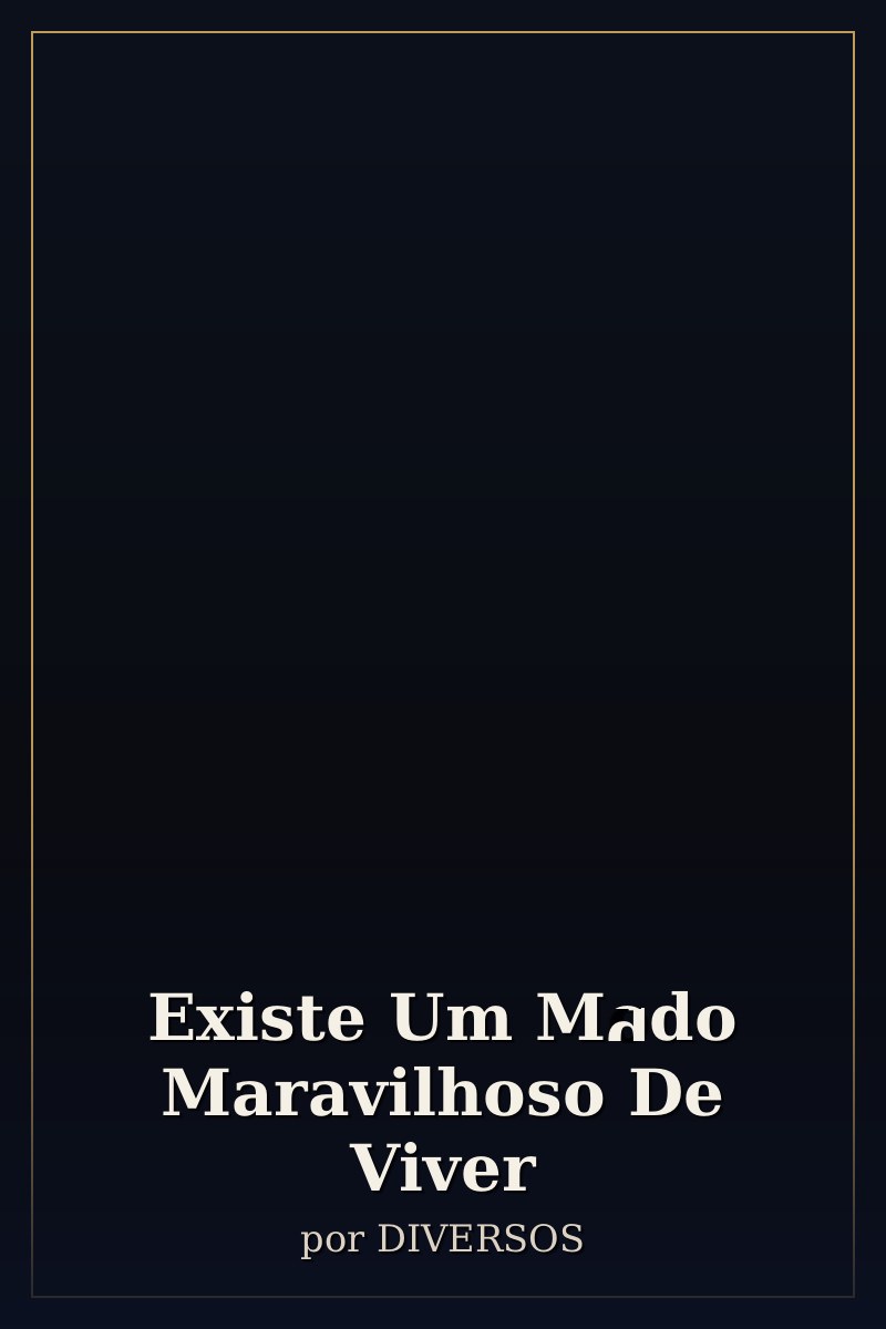Capa de Existe Um Modo Maravilhoso De Viver