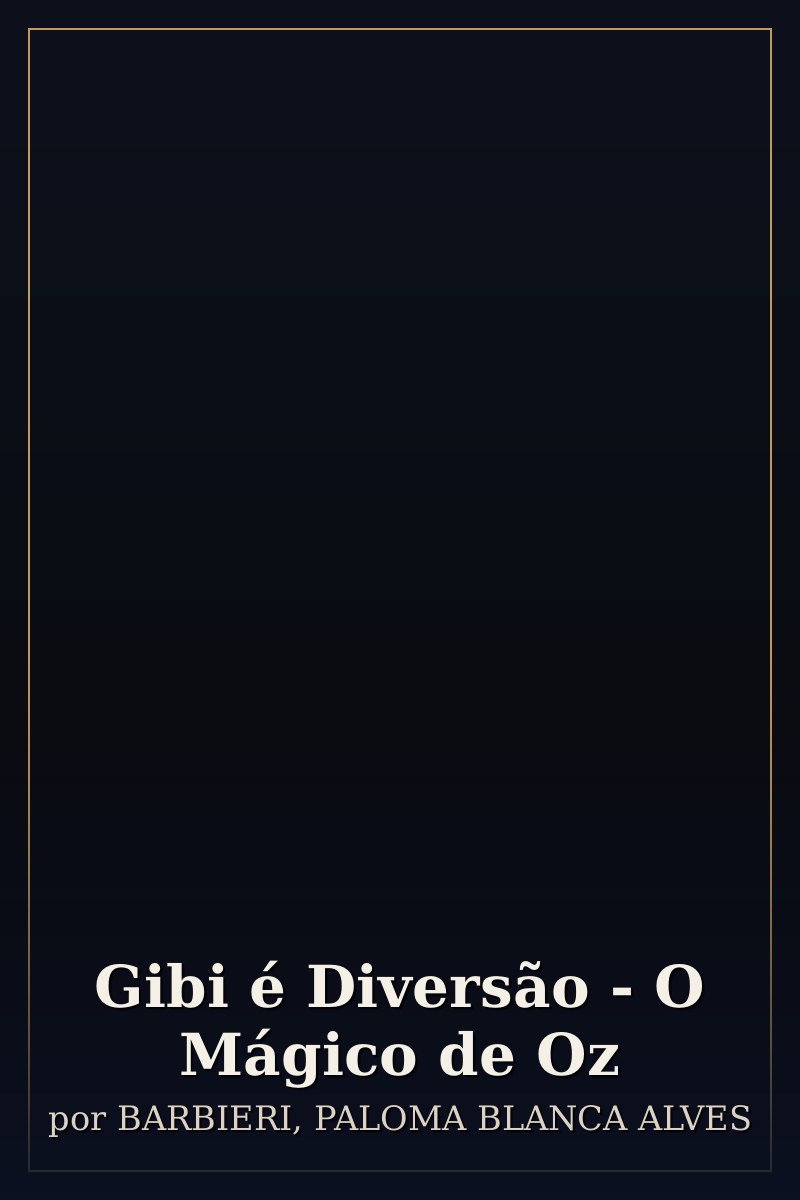 Capa de Gibi é Diversão - O Mágico de Oz