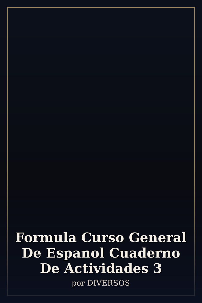 Capa de Formula Curso General De Espanol Cuaderno De Actividades 3