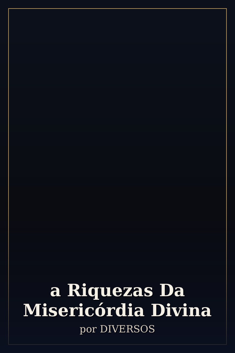 Capa de a Riquezas Da Misericórdia Divina