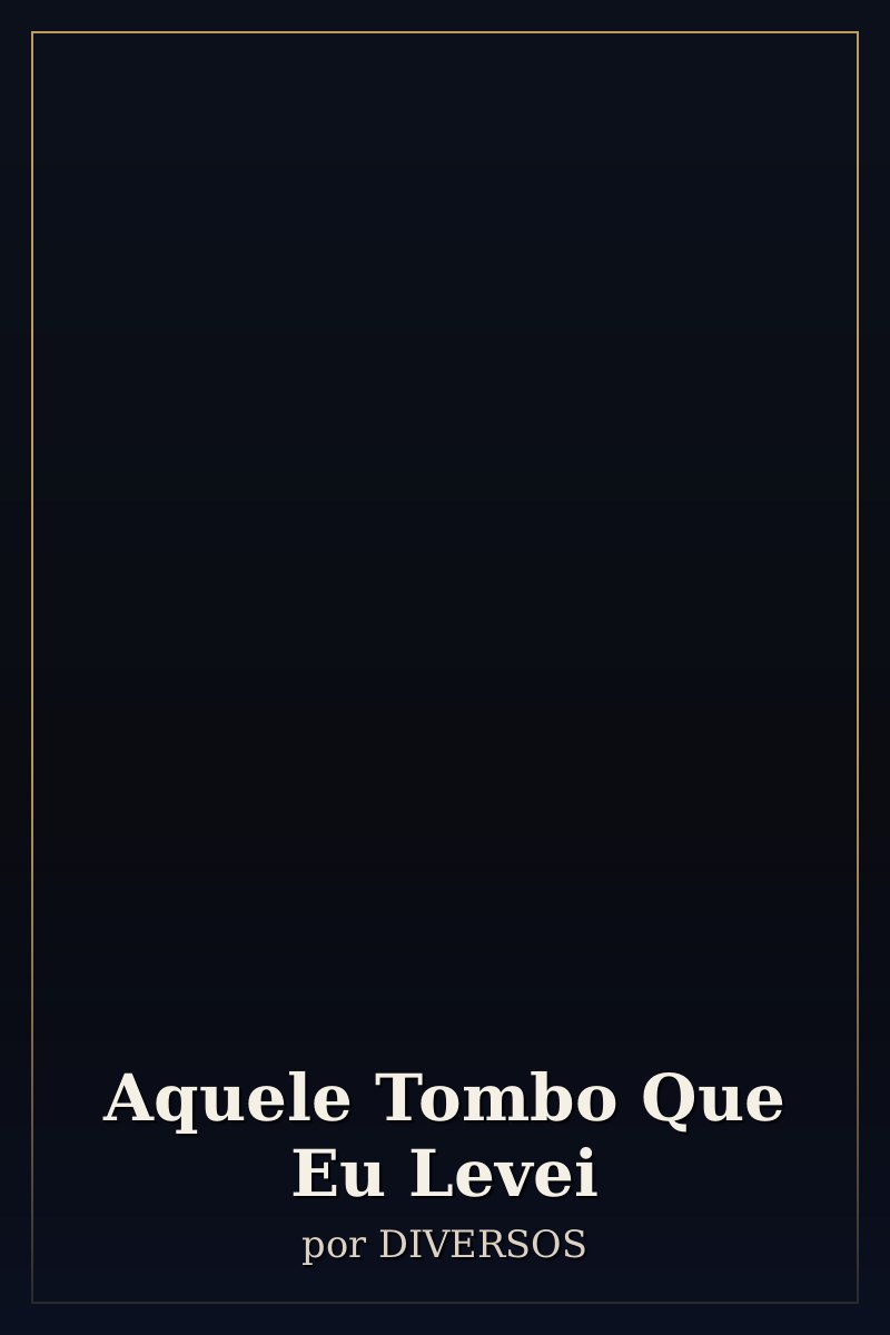 Capa de Aquele Tombo Que Eu Levei