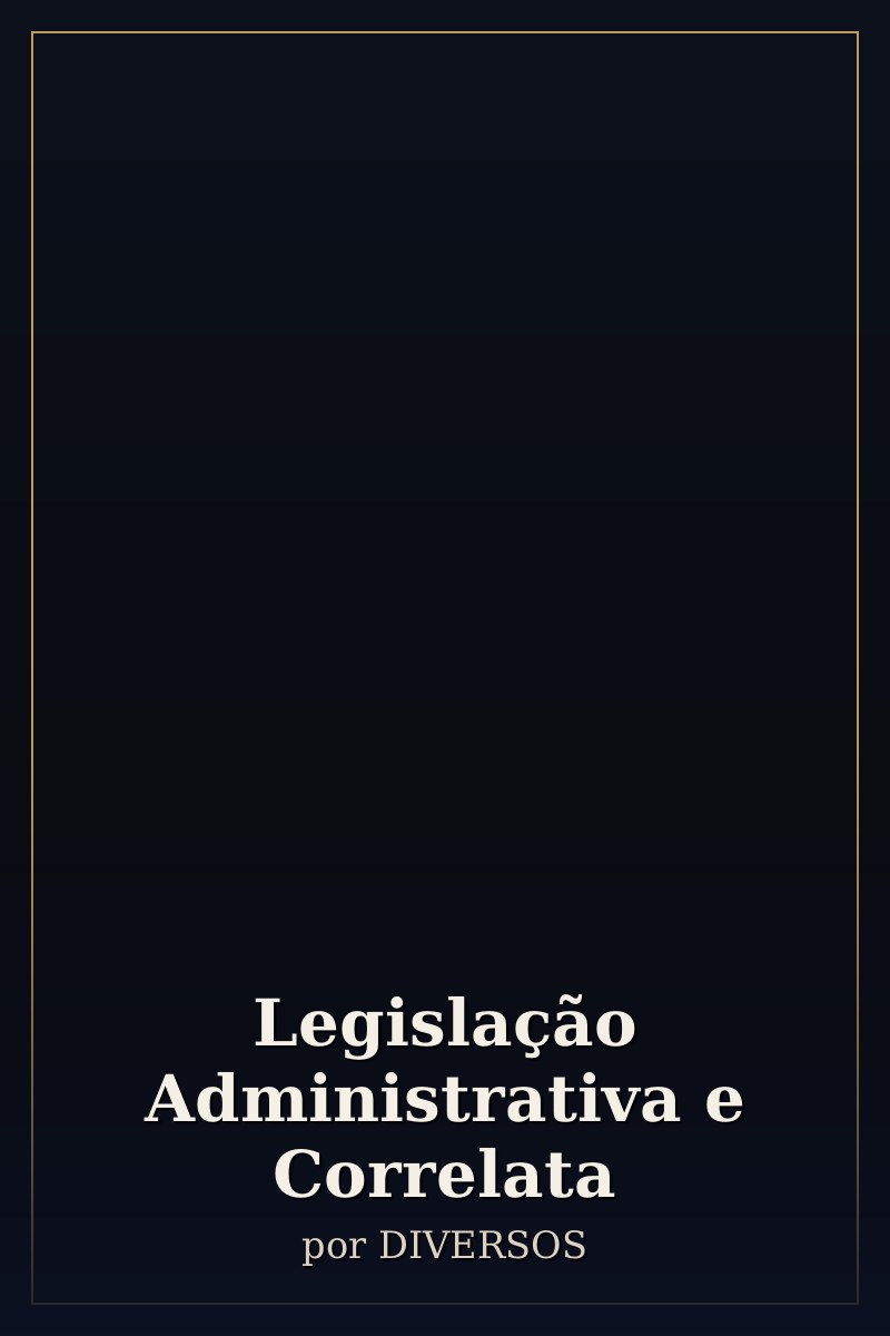 Capa de Legislação Administrativa e Correlata