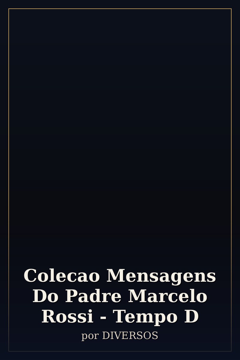 Capa de Colecao Mensagens Do Padre Marcelo Rossi - Tempo D