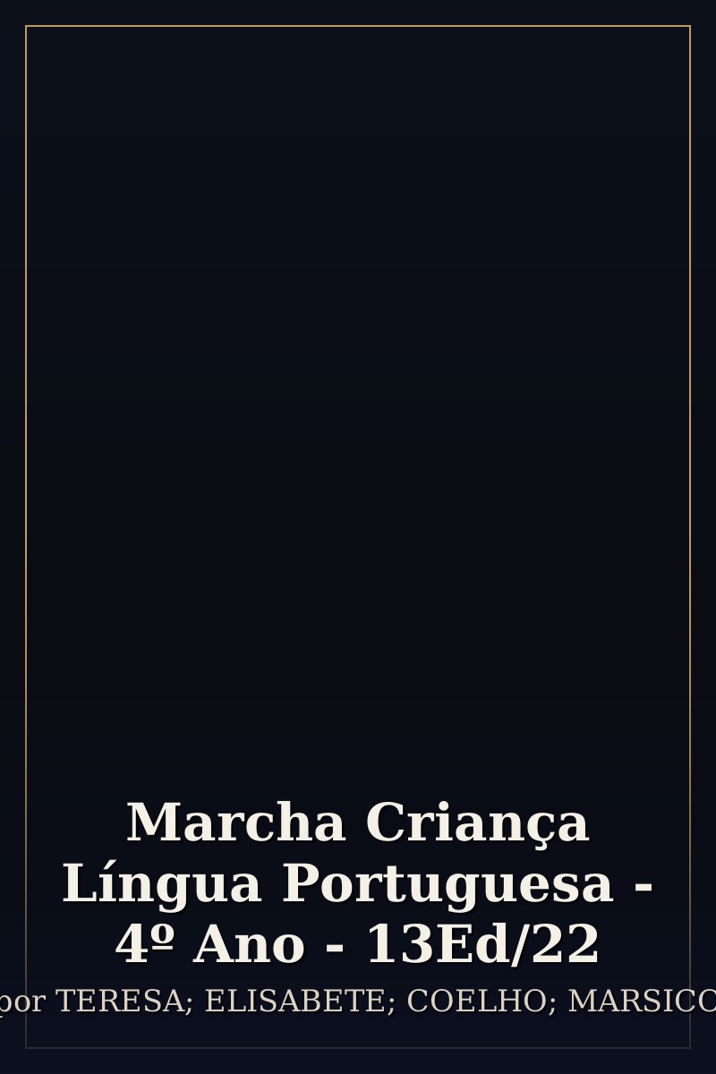 Capa de Marcha Criança Língua Portuguesa - 4º Ano - 13Ed/22