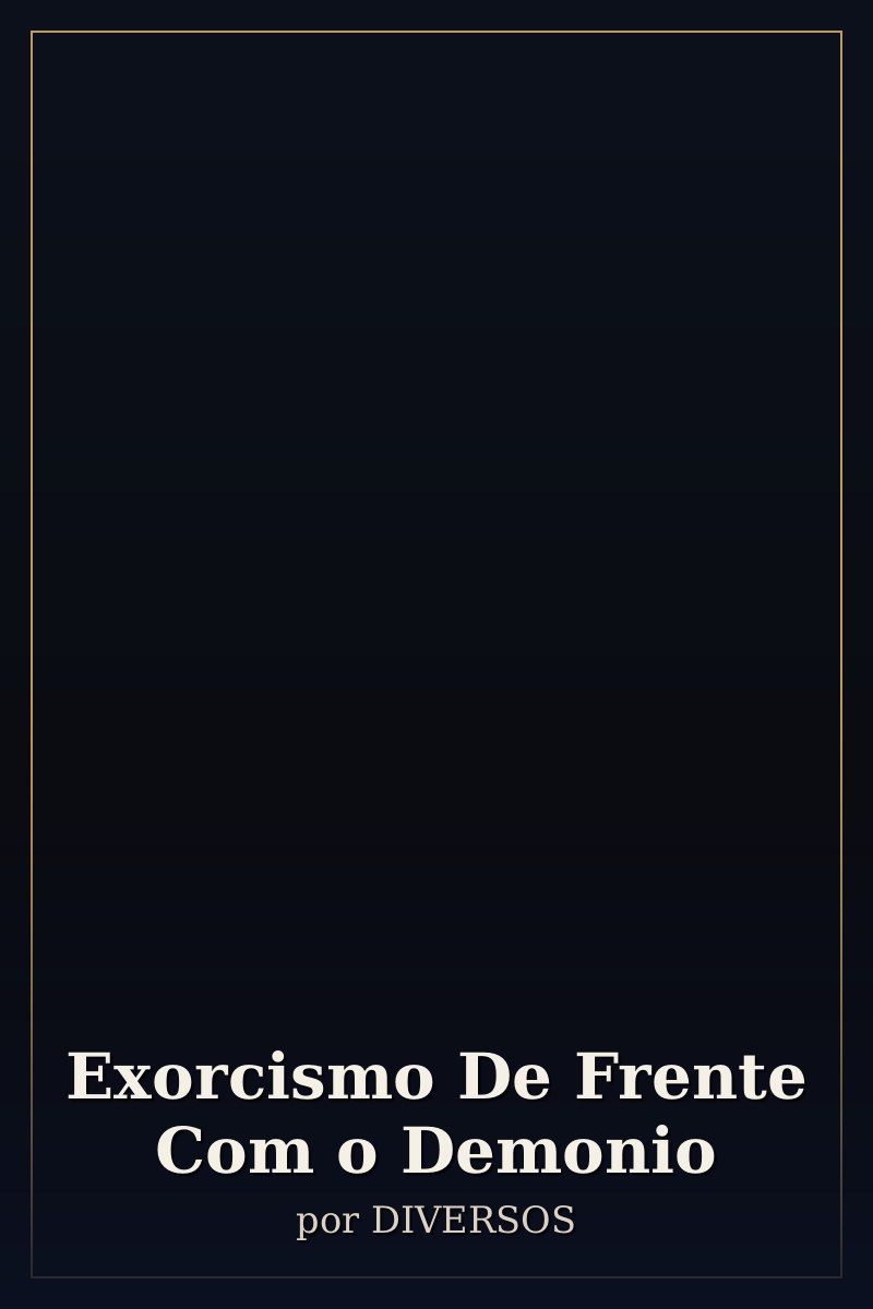 Capa de Exorcismo De Frente Com o Demonio