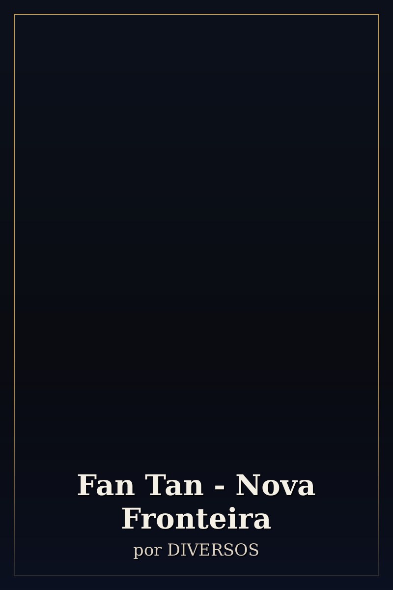Capa de Fan Tan - Nova Fronteira