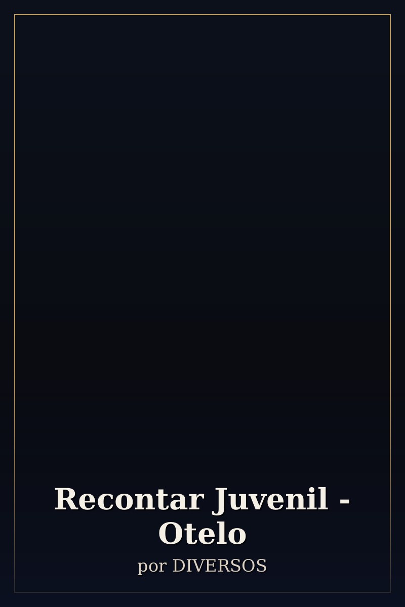 Capa de Recontar Juvenil  - Otelo