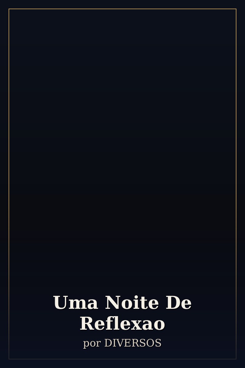 Capa de Uma Noite De Reflexao