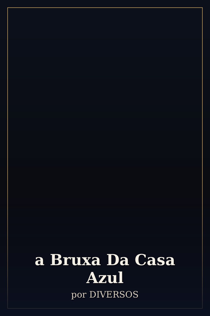 Capa de a Bruxa Da Casa Azul