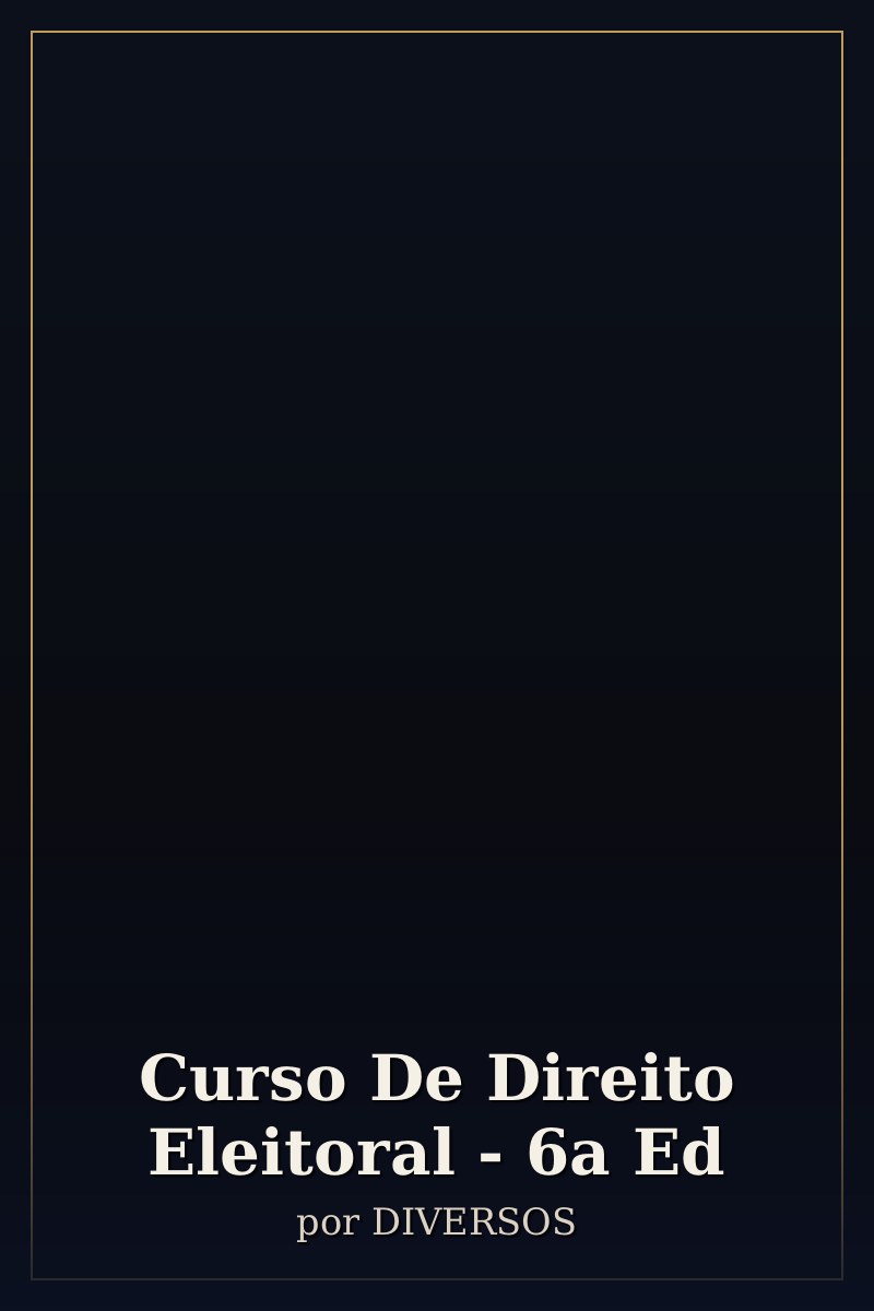 Capa de Curso De Direito Eleitoral - 6a Ed