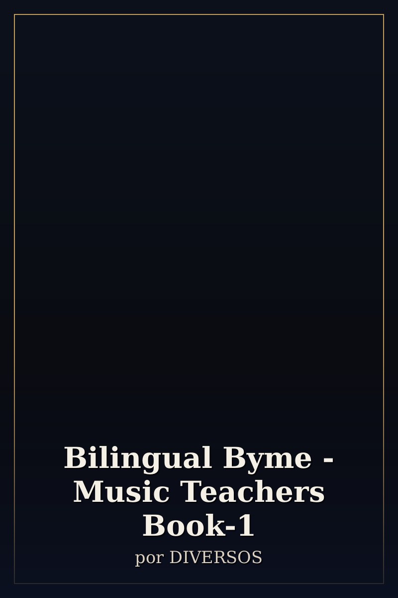 Capa de Bilingual Byme - Music Teachers Book-1