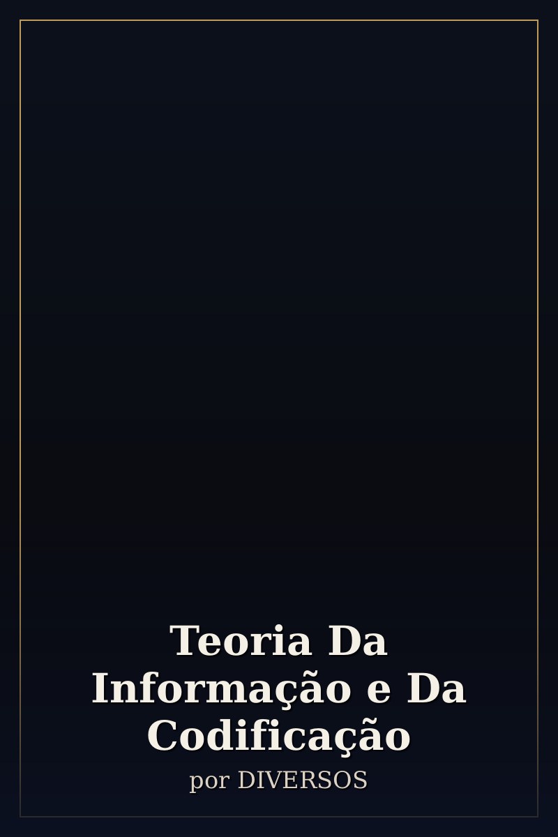 Capa de Teoria Da Informação e Da Codificação