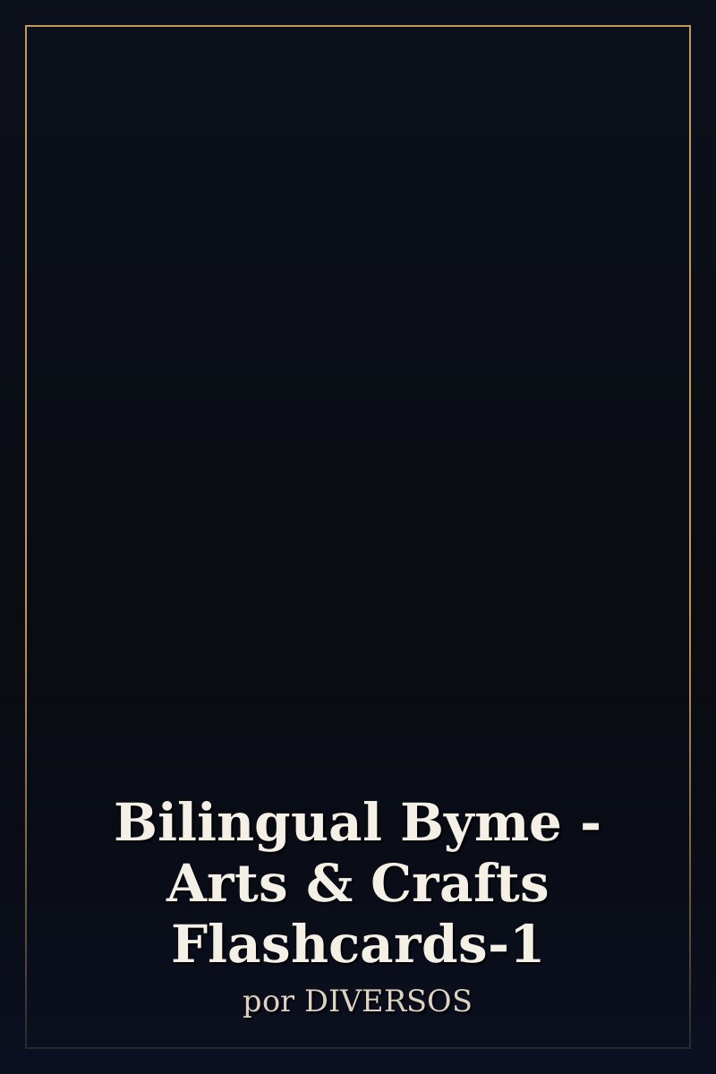 Capa de Bilingual Byme - Arts & Crafts Flashcards-1