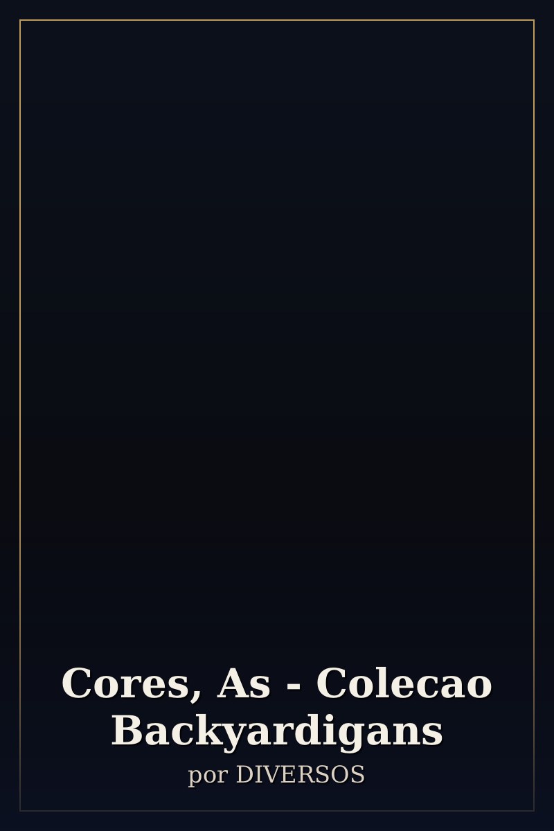 Capa de Cores, As - Colecao Backyardigans