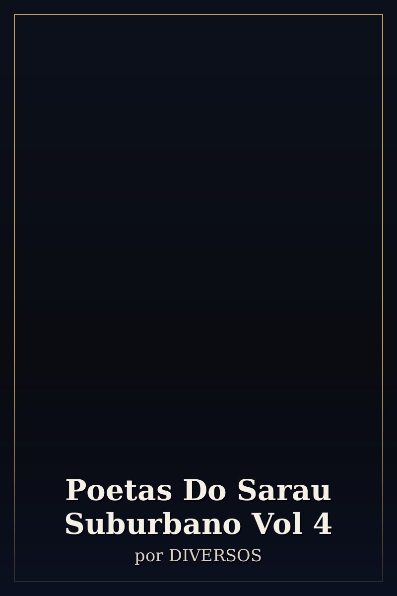 Capa de Poetas Do Sarau Suburbano Vol 4