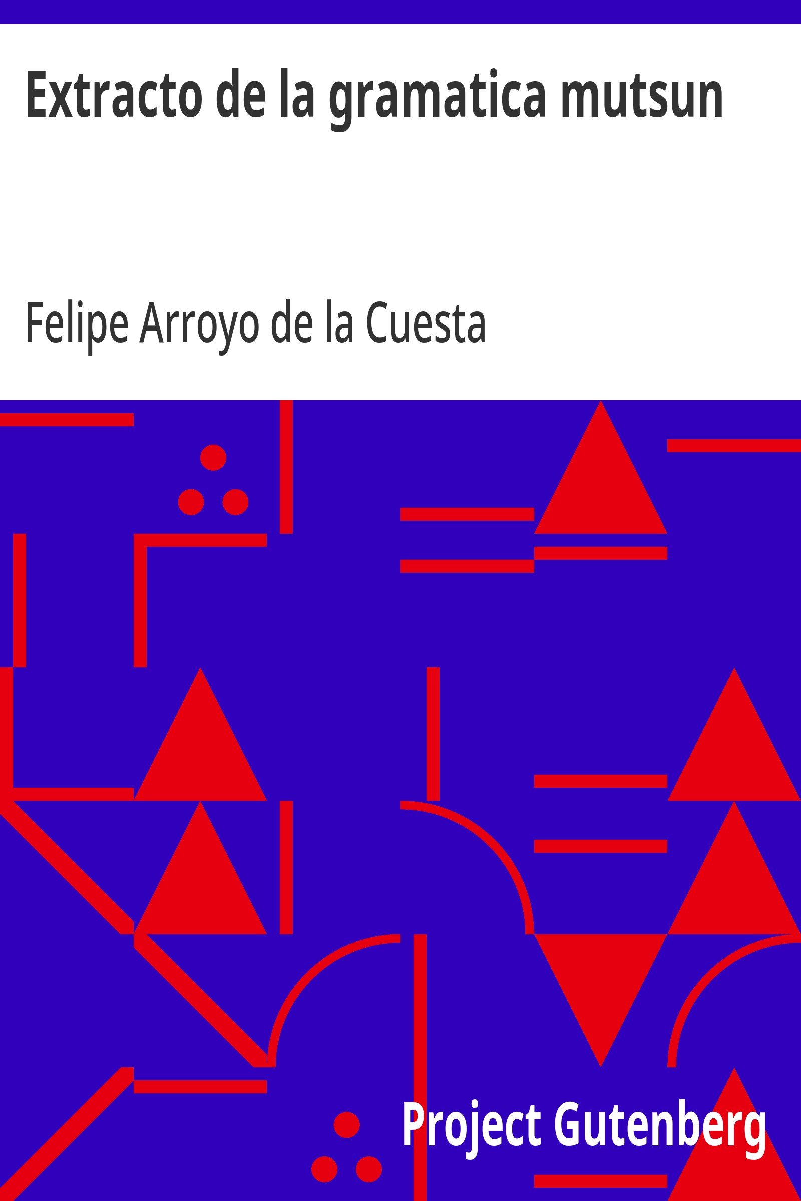 Capa do livro Extracto de la gramatica mutsun