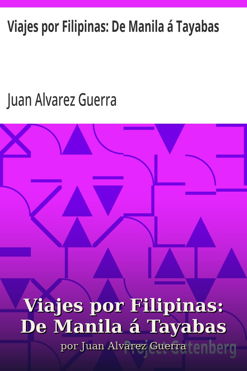 Capa do livro Viajes por Filipinas: De Manila á Tayabas